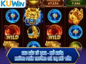 Kho Báu Tứ Linh - Mở Khóa Những Phần Thưởng Giá Trị Hấp Dẫn